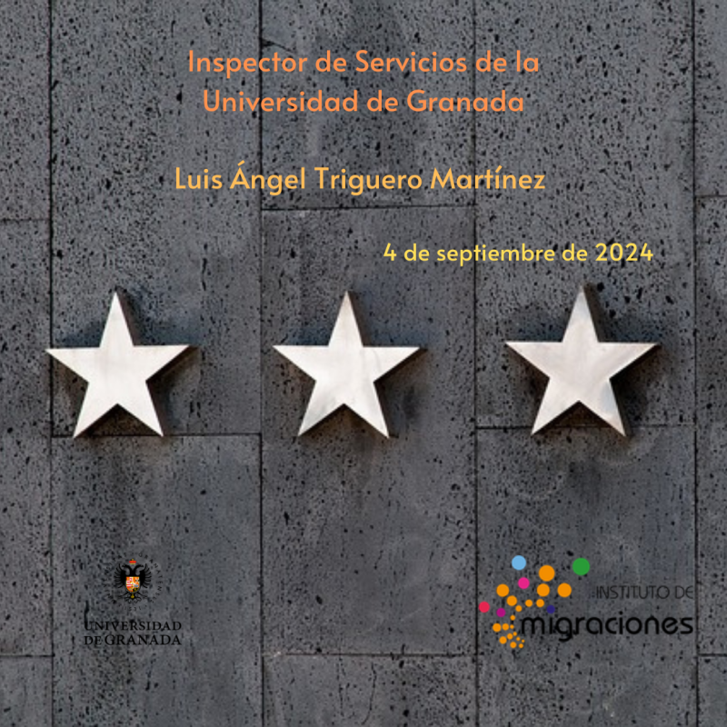 Inspector de Servicios de la UGR: Luis Ángel Triguero Martínez Inspector de Servicios de la UGR: Luis Ángel Triguero Martínez