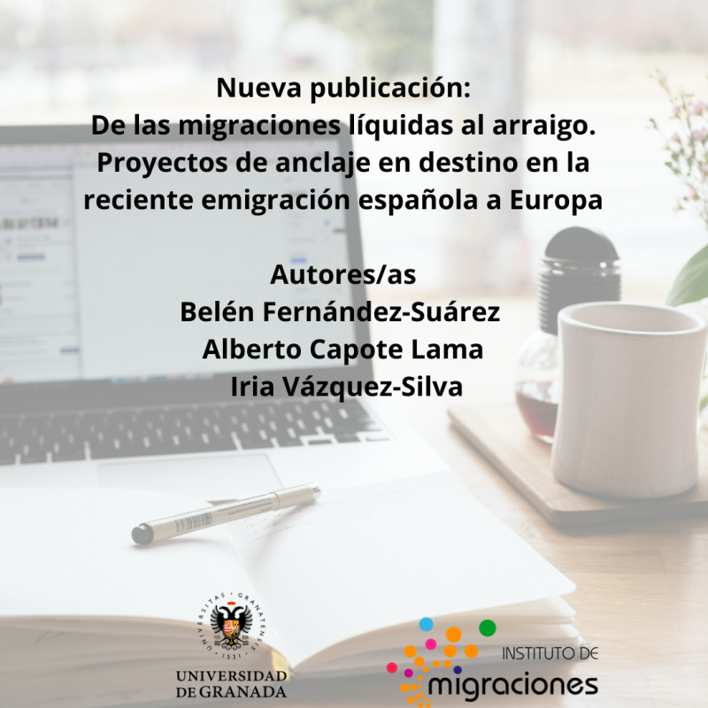 De las migraciones líquidas al arraigo De las migraciones líquidas al arraigo