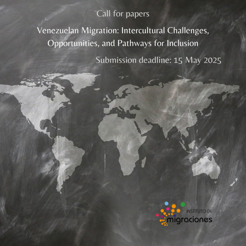 Call for papers: Venezuelan Migration: Intercultural Challenges, Opportunities, and Pathways for Inclusion Call for papers: Venezuelan Migration: Intercultural Challenges, Opportunities, and Pathways for Inclusion